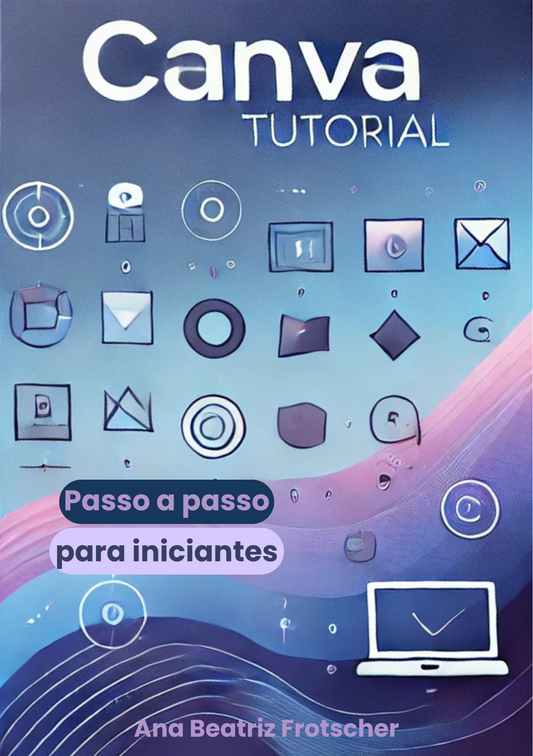 Canva Para Iniciantes (PORTUGUESE EDITION)